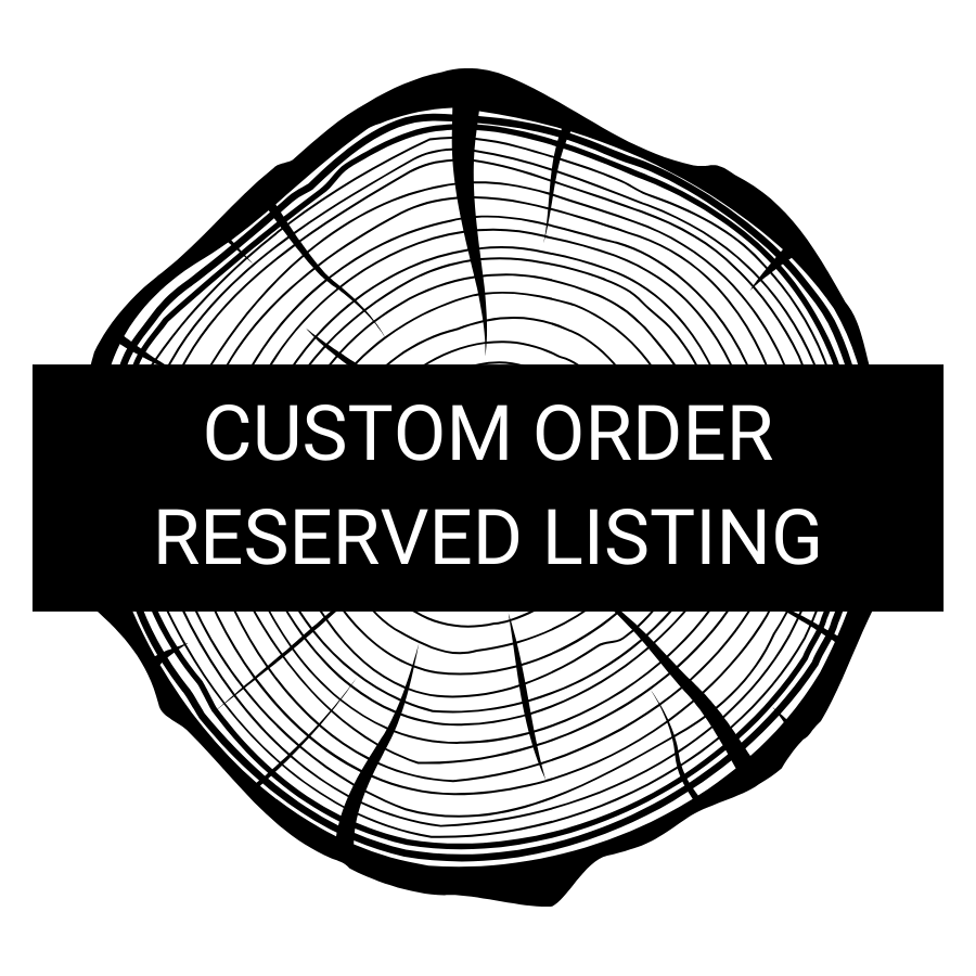 Custom Order (Reserved Listing)