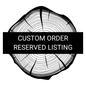 Custom Order (Reserved Listing)